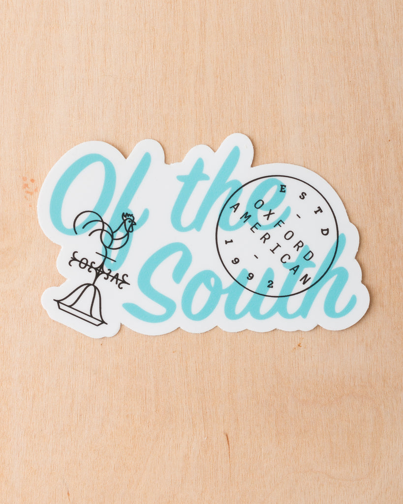 “Of The South” Die-Cut Sticker