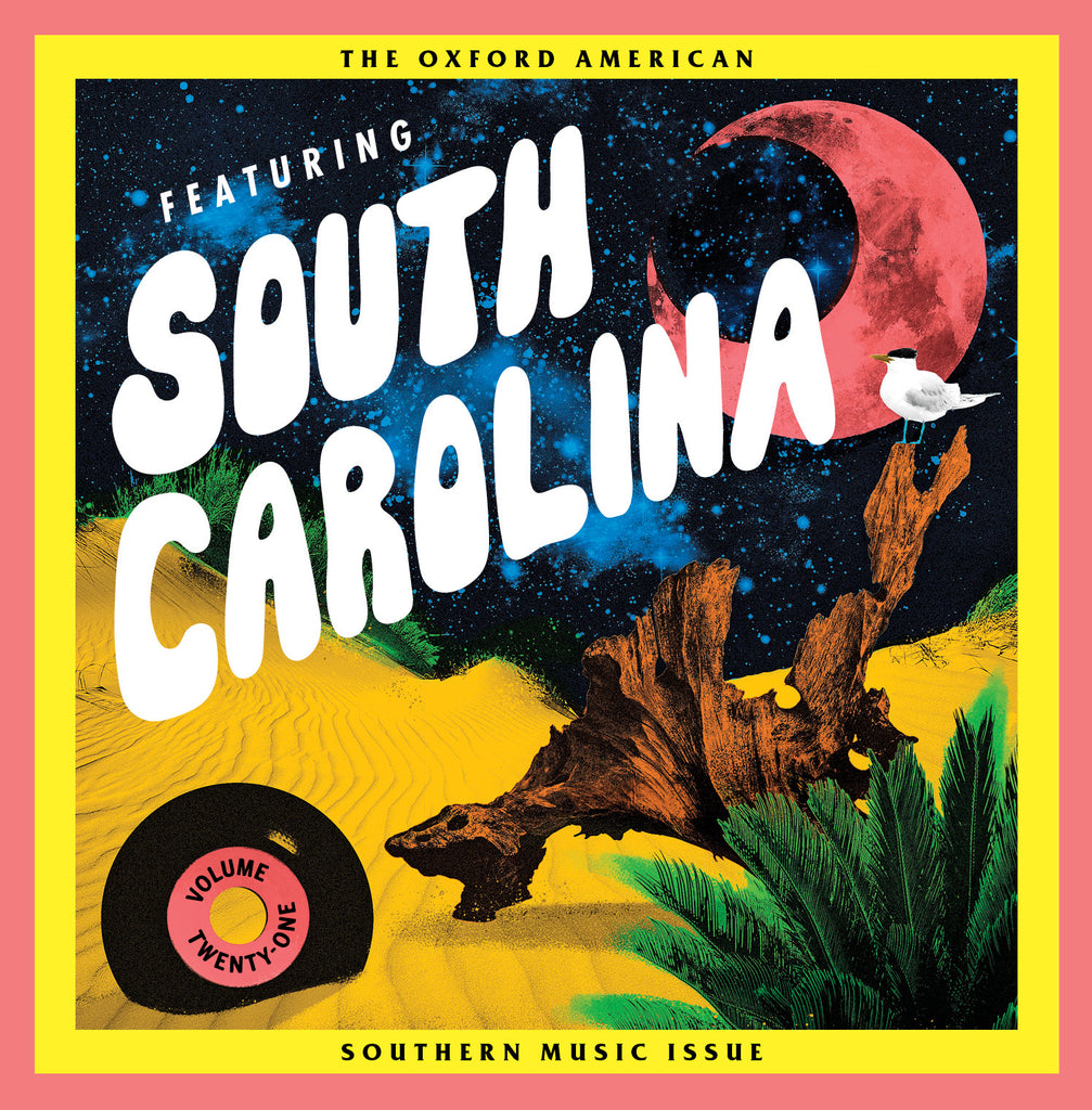 WHOLESALE | Issue 107: 21st Annual Southern Music Issue & CD — South Carolina