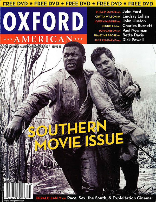 Issue 56: Spring 2007 — Southern Movie Issue & DVD